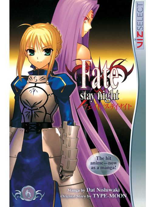 Title details for Fate/stay night, Volume 6 by Dat Nishiwaki - Available